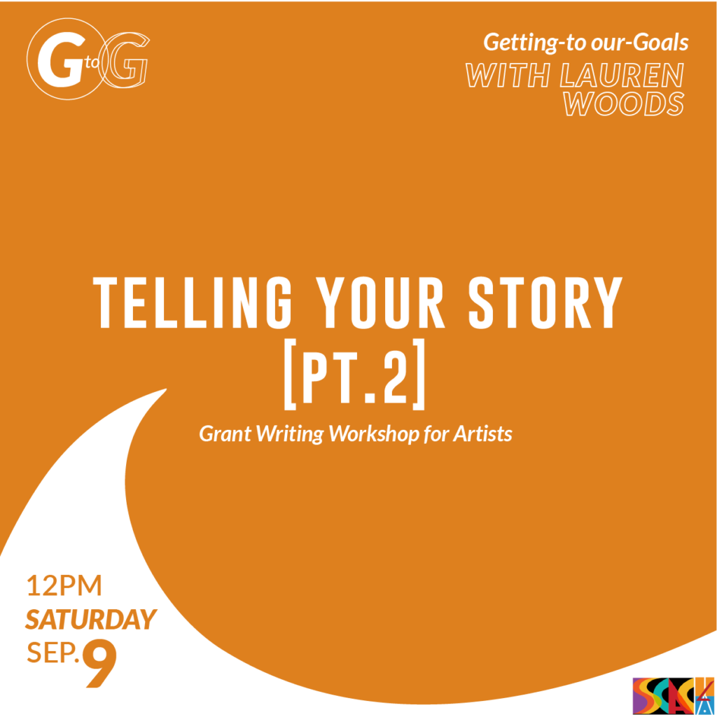 Telling Your Story: Grant Writing Workshop for Artists Part ll